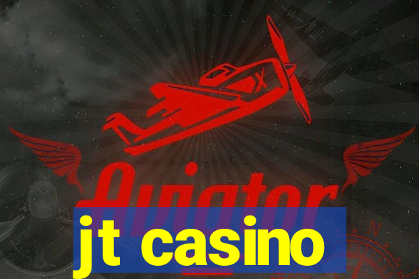 jt casino